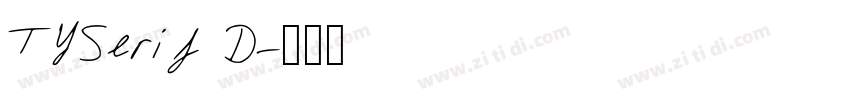 TYSerif D字体转换